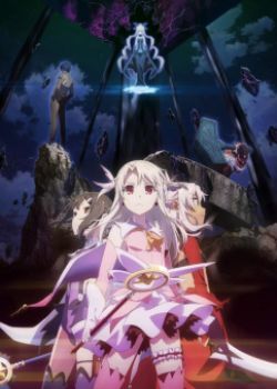 Phim Fate/kaleid liner Prisma☆Illya Movie: Licht