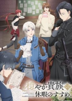 Phim A Gentle Noble‘s Vacation Recommendation