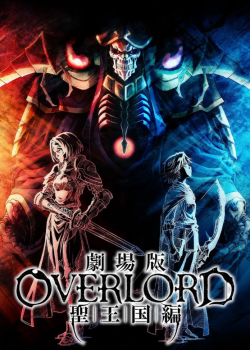 Phim Overlord Movie 3: Sei Oukoku-hen